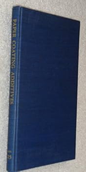 Hardcover Paper Coating Additives Tappi Monograph Series No. 25 Book