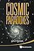Cosmic Paradoxes
