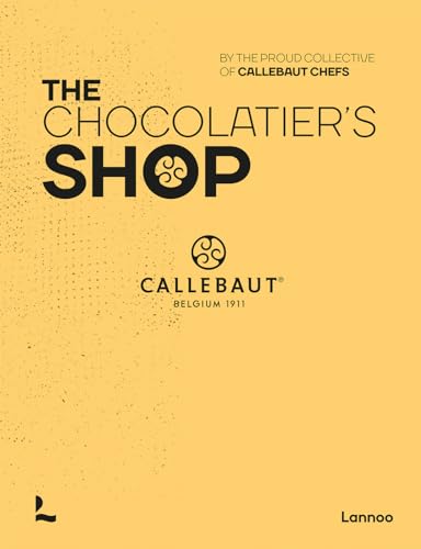 The Chocolatier's Shop (Callebaut Chefs)