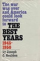 The Best Years 1945-1950 B000H1N6VM Book Cover