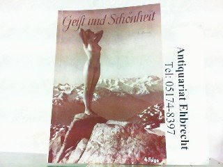 Geist und Schönheit. Folge 4.- Körperausdruck und -Kunst.