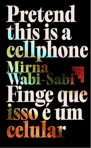 Finge que isso é um celular: Pretend this is a cellphone