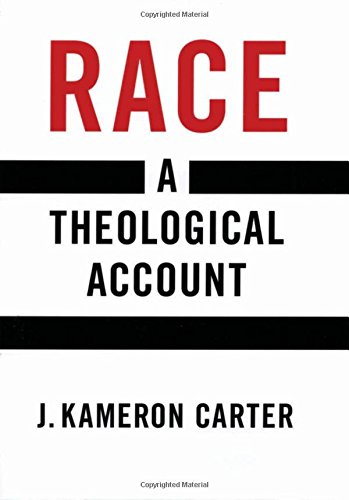  Race: A Theological Account PDF Ebook En Ligne