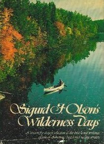 Sigurd F. Olson's Wilderness Days 039448312X Book Cover