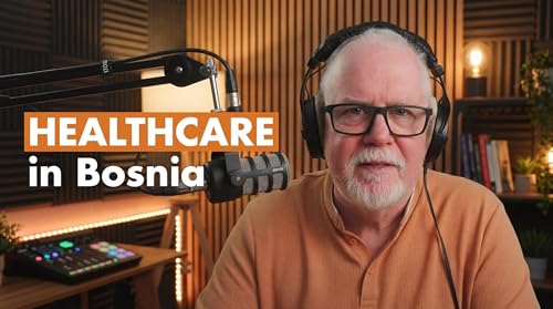 How Healthcare Works in Bosnia and Herzegovina