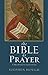 The Bible as Prayer: A Handbook for Lectio Divina