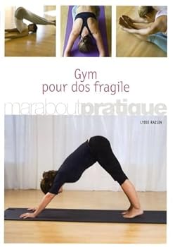 Paperback Gym pour dos fragile (French Edition) [French] Book