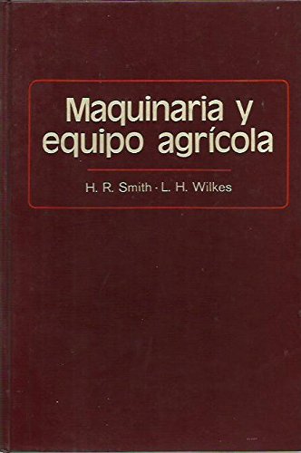 MAQUINARIA Y EQUIPO AGRÍCOLA