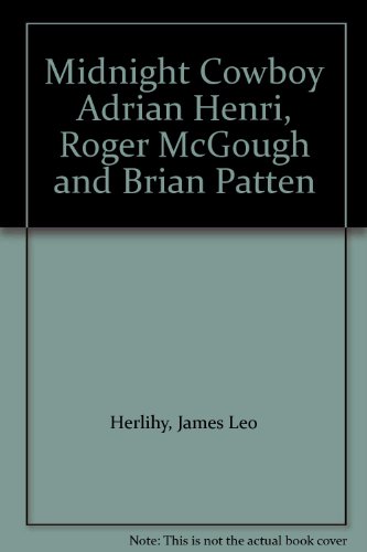 Midnight Cowboy Adrian Henri, Roger McGough and... B00BMEGUI4 Book Cover