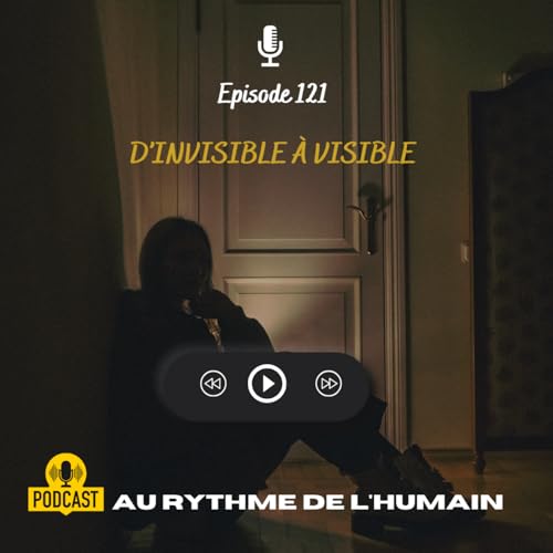 Passer d'invisible &agrave; visible