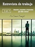  Entrevista de trabajo: Atuendos, preguntas y respuestas que debe conocer