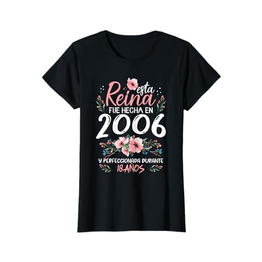 18 Años Regalo de Cumpleaños Mujer Hecha En 2005 18 Años Camiseta