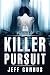 Killer Pursuit