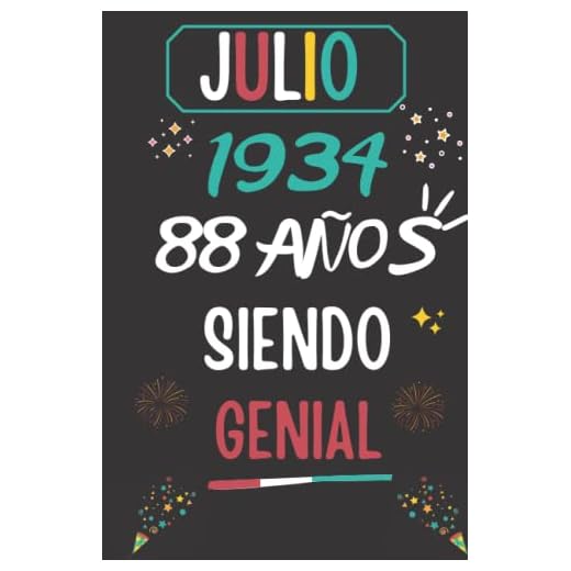 CUADERNO, JULIO 1934, 88 Años Siendo Genial: Regalo de 88 cumpleaños para mujeres y hombres, ideas de 88 cumpleaños... un cumpleaños... divertido, ... regalo de 88 cumpleaños para él/ella.