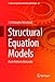 Structural Equation Models: From Paths to Networks (Studies in Systems, Decision and Control)