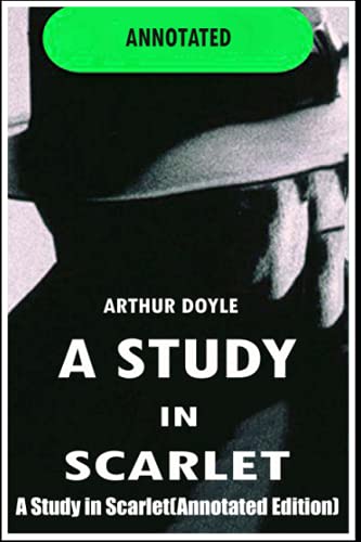 A Study in Scarlet(Annotated Edition)