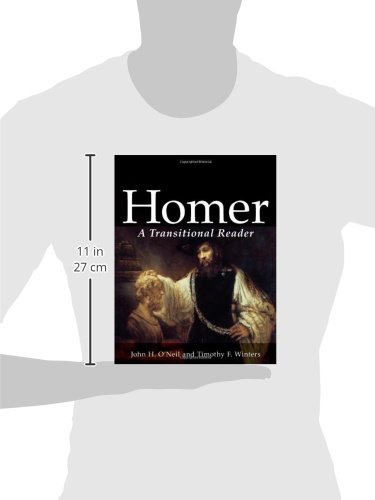 Homer: A Transitional Reader (Ancient Greek Transitional Reader Series) (Ancient Greek and English Edition)