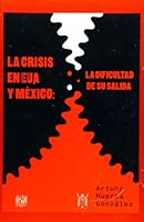 CRISIS EN ESTADOS UNIDOS Y MEXI 6070217187 Book Cover