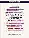 The Abba Journey: Triad Participation Guide (The Abba Series)