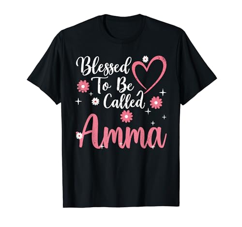 Blessed To Be Called Amma Flower Heart Cute Mother's Day T�V���c