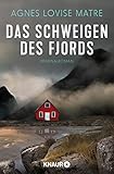 kriminalromane südfrankreich  Das Schweigen des Fjords: Kriminalroman
