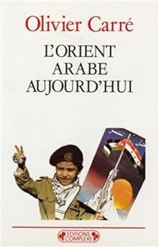 Paperback L'Orient arabe aujourd'hui [French] Book