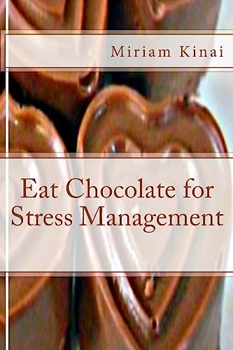 Eat Chocolate for Stress Management
