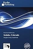  Sedalia, Colorado: Douglas County, Castle Rock