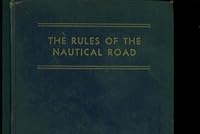 The Rules of the Nautical Road B000GYH9TK Book Cover