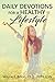 Daily Devotions For A Healthy Lifestyle