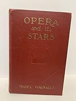 Opera and Its Stars B001NHR7UA Book Cover