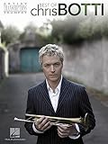 Best of Chris Botti Artist Transcriptions Trumpet