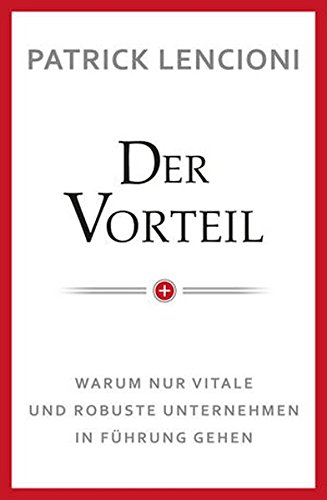 Der Vorteil Warum Nur Vitale Und Robuste Unternehmen In Führung Gehen Wile09 13 06 2019 - 