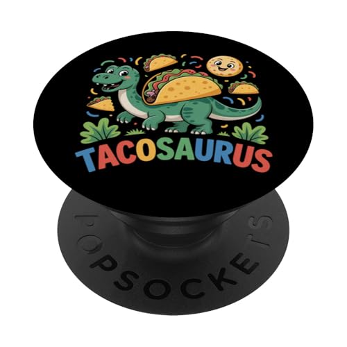 Tacos Lover Meaning Funny Taco Dinosaurier Tacosaurus PopSockets Klebender PopGrip