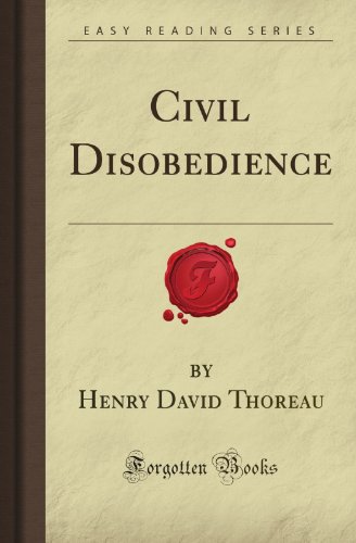 Civil Disobedience (Forgotten Books)
