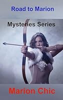 Road to Marion: Mysteries Series 1806305755 Book Cover