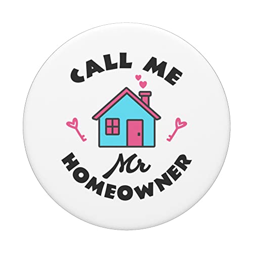 Housewarming party, Call me Mr Homeowner, New House Owner PopSockets Swappable PopGrip, Black - Image 3