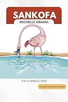 Sankofa Michelle Obama B0G31W82WP Book Cover