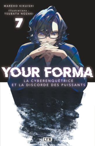 Your Forma - Light Novel — Tome 7