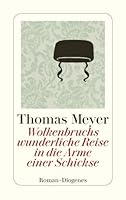 Wolkenbruchs wunderliche Reise in die Arme einer Schickse 3257242808 Book Cover