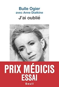 Livres Couvertures de J'ai oublié - Prix Médicis Essai 2019