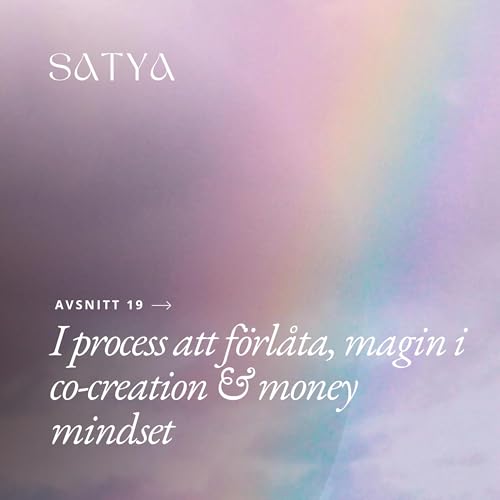 『I process att förlåta, magi, co-creation, money mindset & manifestation』のカバーアート