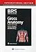 BRS Gross Anatomy (Board Review Series)