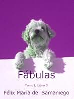 Fábulas. Tomo I. Libro 3 (Fábulas de Samaniego)