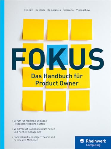 Fokus!: Das Handbuch für Product Owner