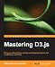 Mastering D3.js - Data Visualization for JavaScript Developers