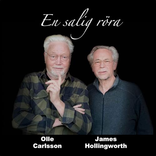 Couverture de En salig r&ouml;ra med Olle Carlsson och James Hollingworth
