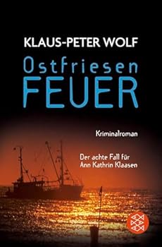 Paperback Ostfriesenfeuer: Der neue Fall für Ann Kathrin Klaasen (German Edition) [German] Book