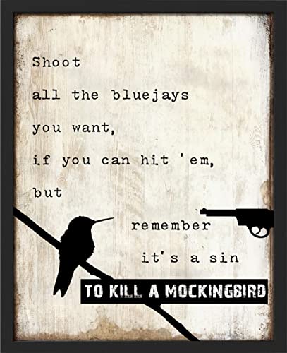 SIGNWIN Framed to Kill A Mockingbird, Retro Style, Classic Quotes Wall Art, Vintage Wood, Wise Movie Lines Wall Decor Prints, Creative Posters Wall Décor for Living Room, Bedroom - 12'x16' Black