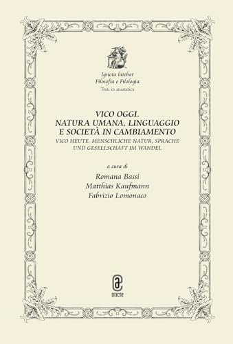 Vico oggi. Natura umana, linguaggio e società in cambiamento